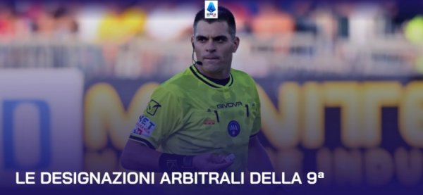 意甲第9轮裁判：多维里规定亚特兰大vs米兰 索扎规定国米佛罗伦萨